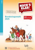 Mach´s klar! Heft 63: Bundestagswahl 2025